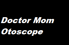 Doctor Mom Otoscope Coupon